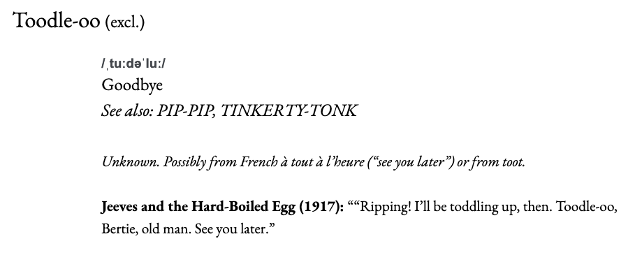 A screenshot of a glossary defining the term "Toodle-oo" as Goodbye, and suggesting the reader also look at the entries for PIP-PIP and TINKERTY-TONK